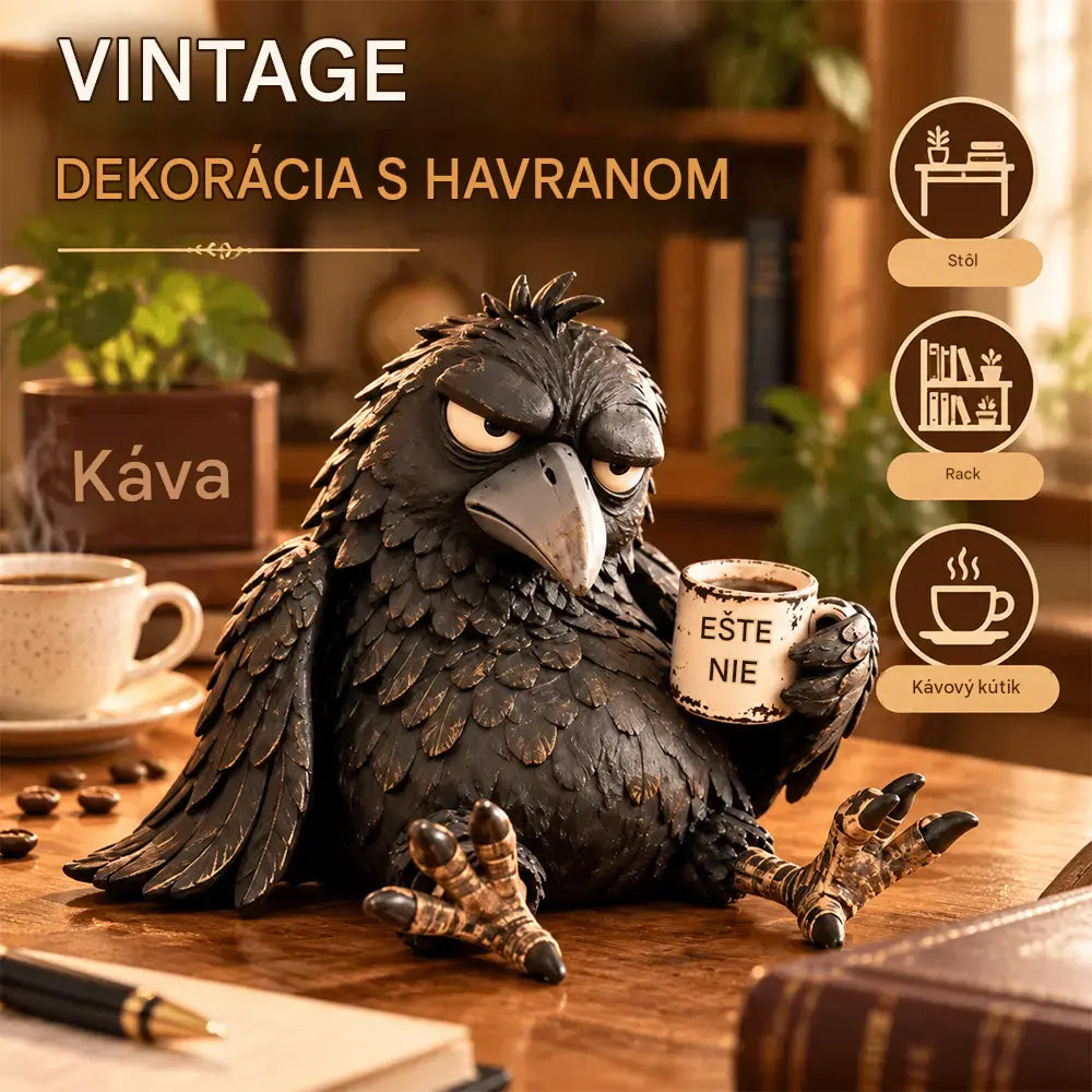 ☕😂 Figúrka nevrlej kávovej vrany – zábavná ranná dekorácia pre milovníkov kávy